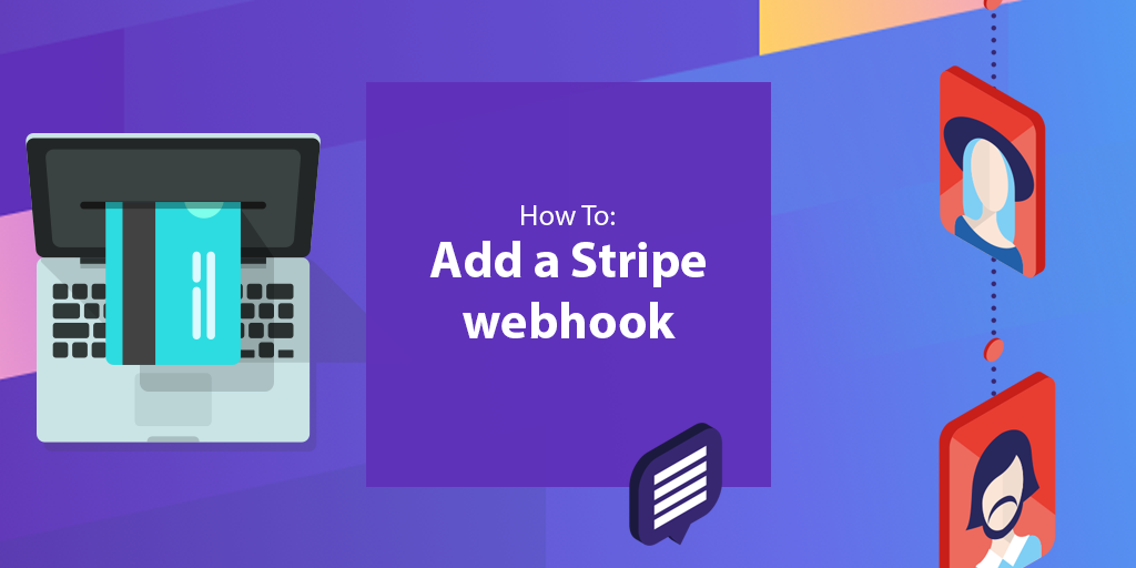 How To: Add a Stripe webhook for your whitelabel system